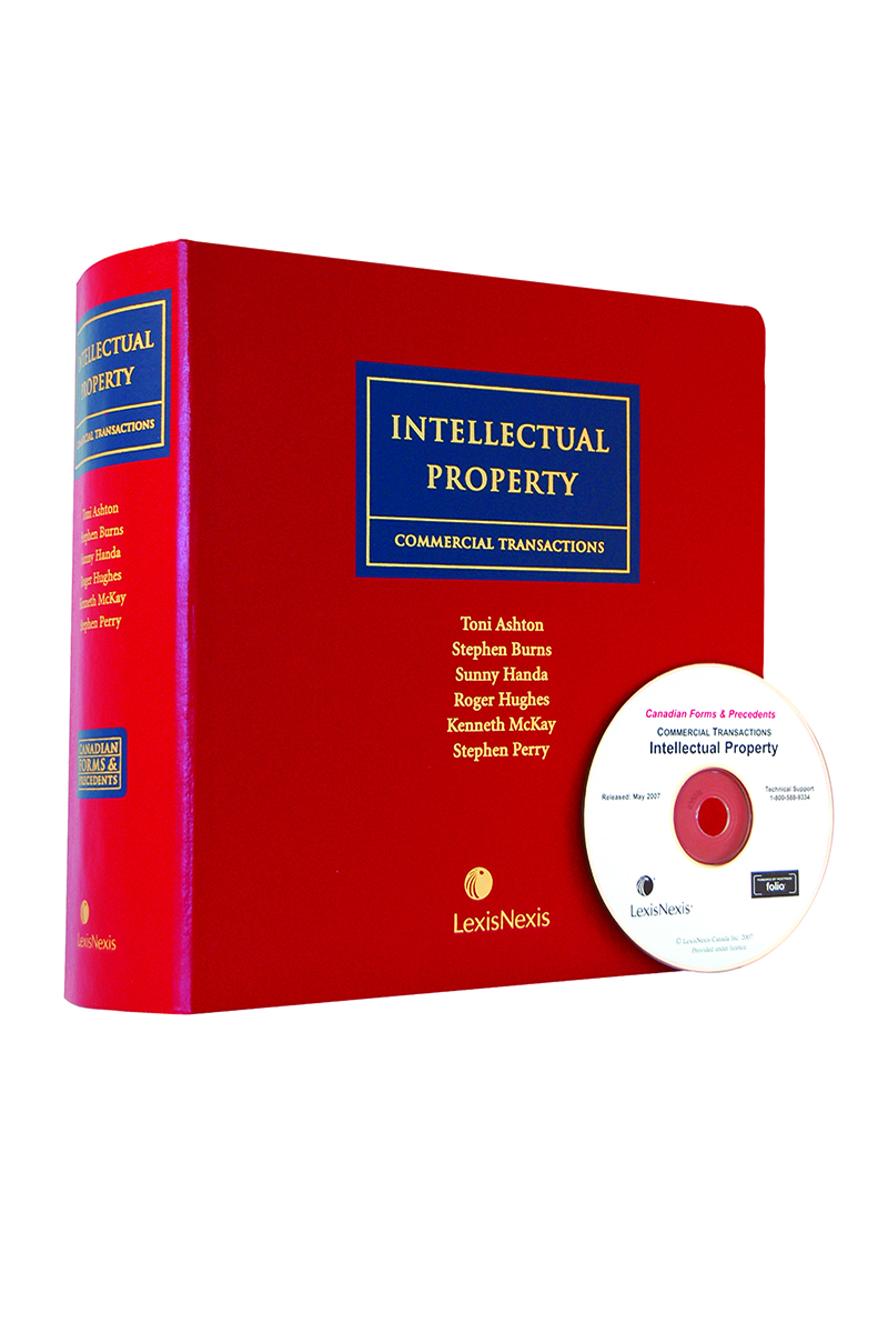 Canadian Forms & Precedents – Commercial Transactions – Intellectual Property