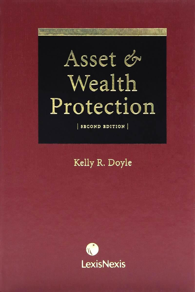 Asset & Wealth Protection, 2nd Edition