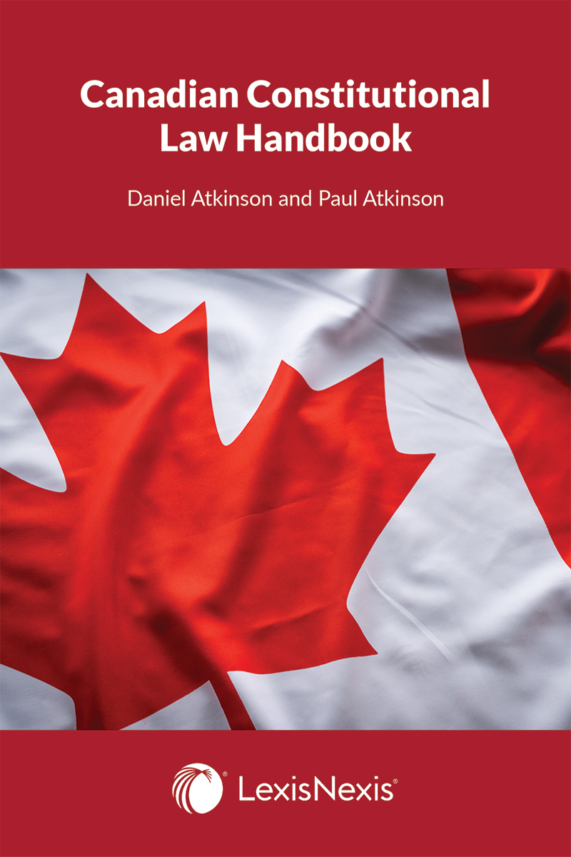 Canadian Constitutional Law Handbook