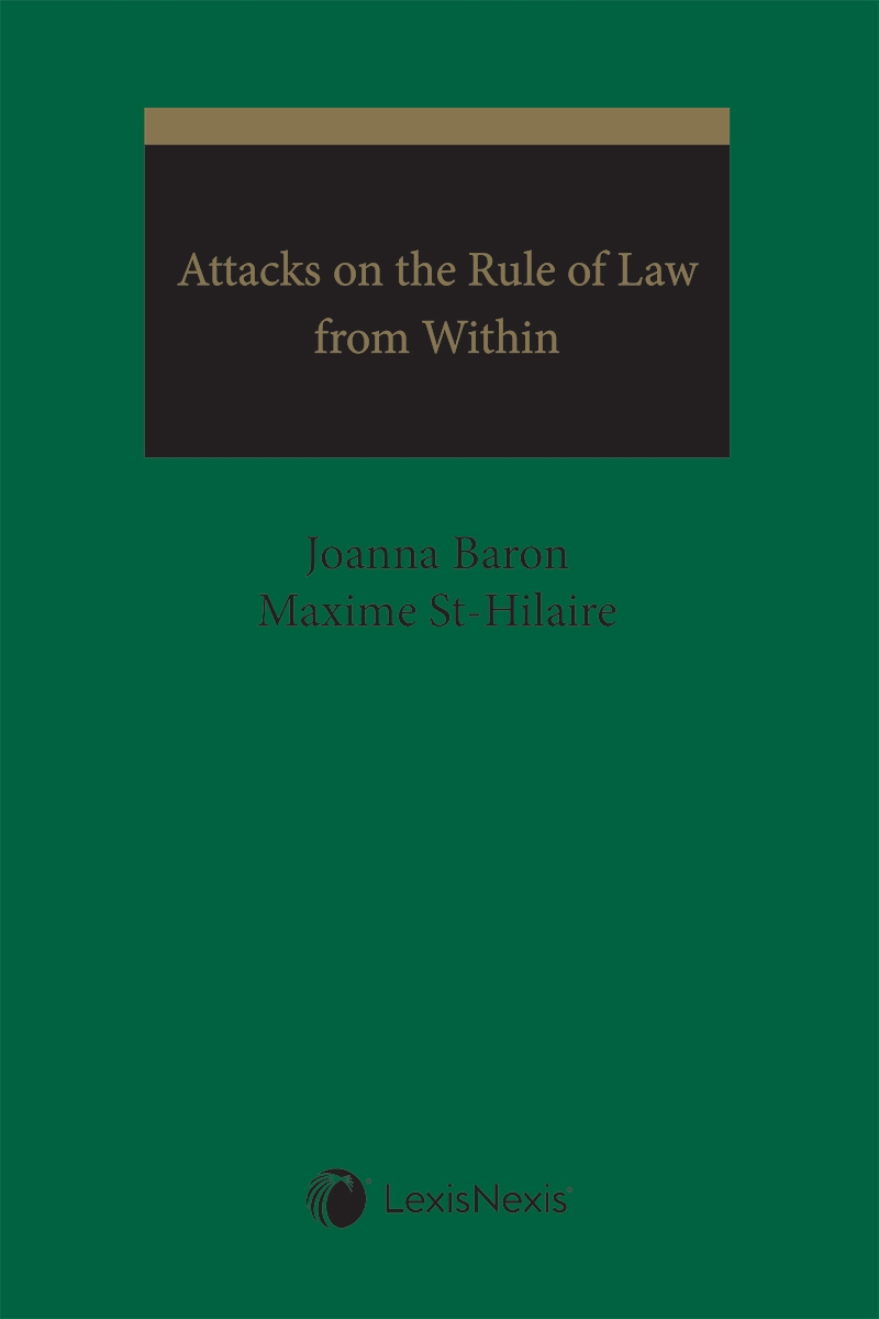 Attacks on the Rule of Law from Within