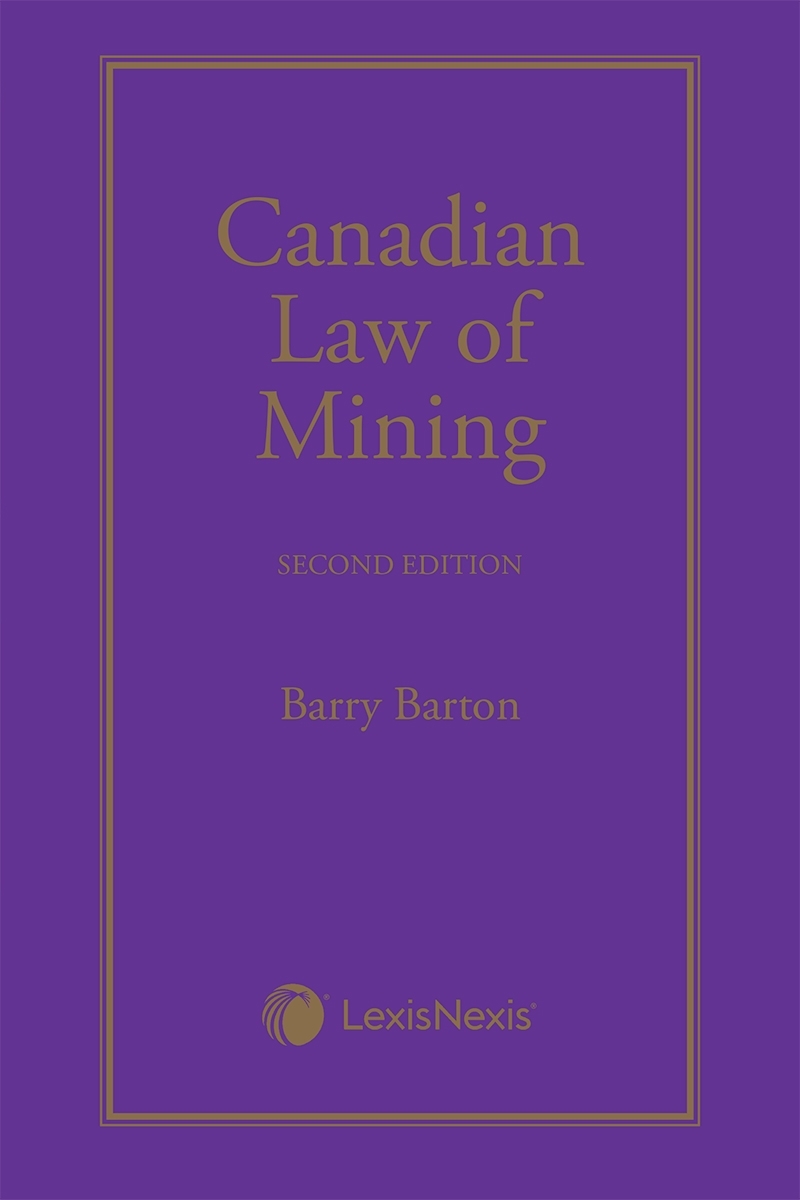Canadian Law of Mining, 2nd Edition