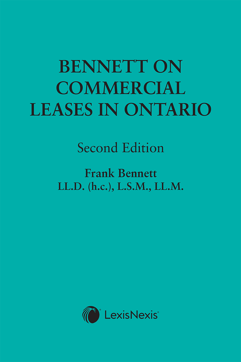 Bennett on Commercial Leases in Ontario, 2nd Edition
