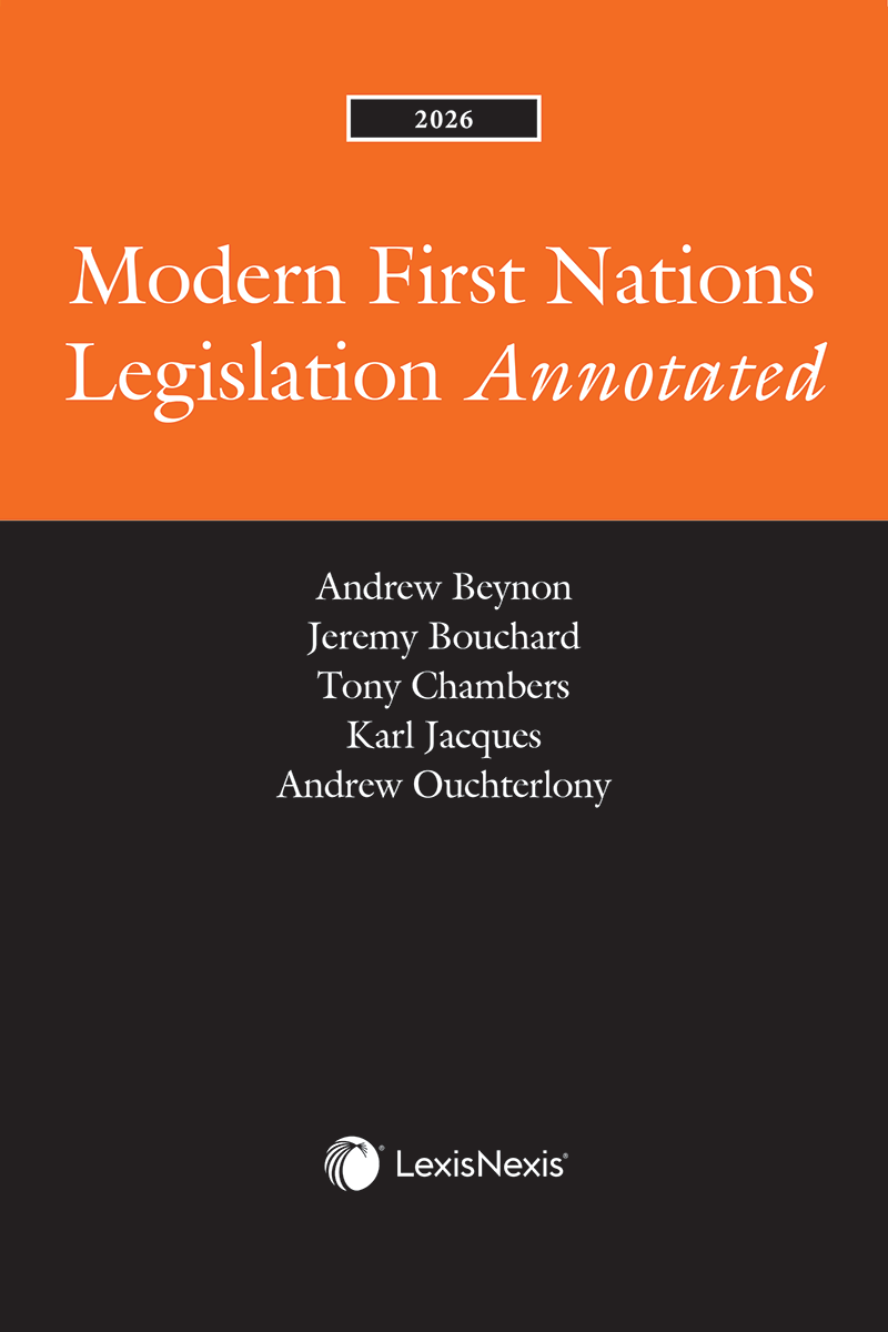 Modern First Nations Legislation Annotated, 2026 Edition + E-Book