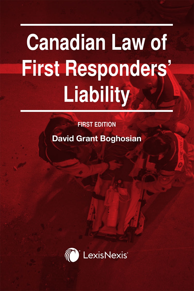 Canadian Law of First Responders’ Liability 