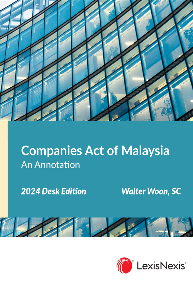 Companies Act of Malaysia, An Annotation (2024 Desk Edition)