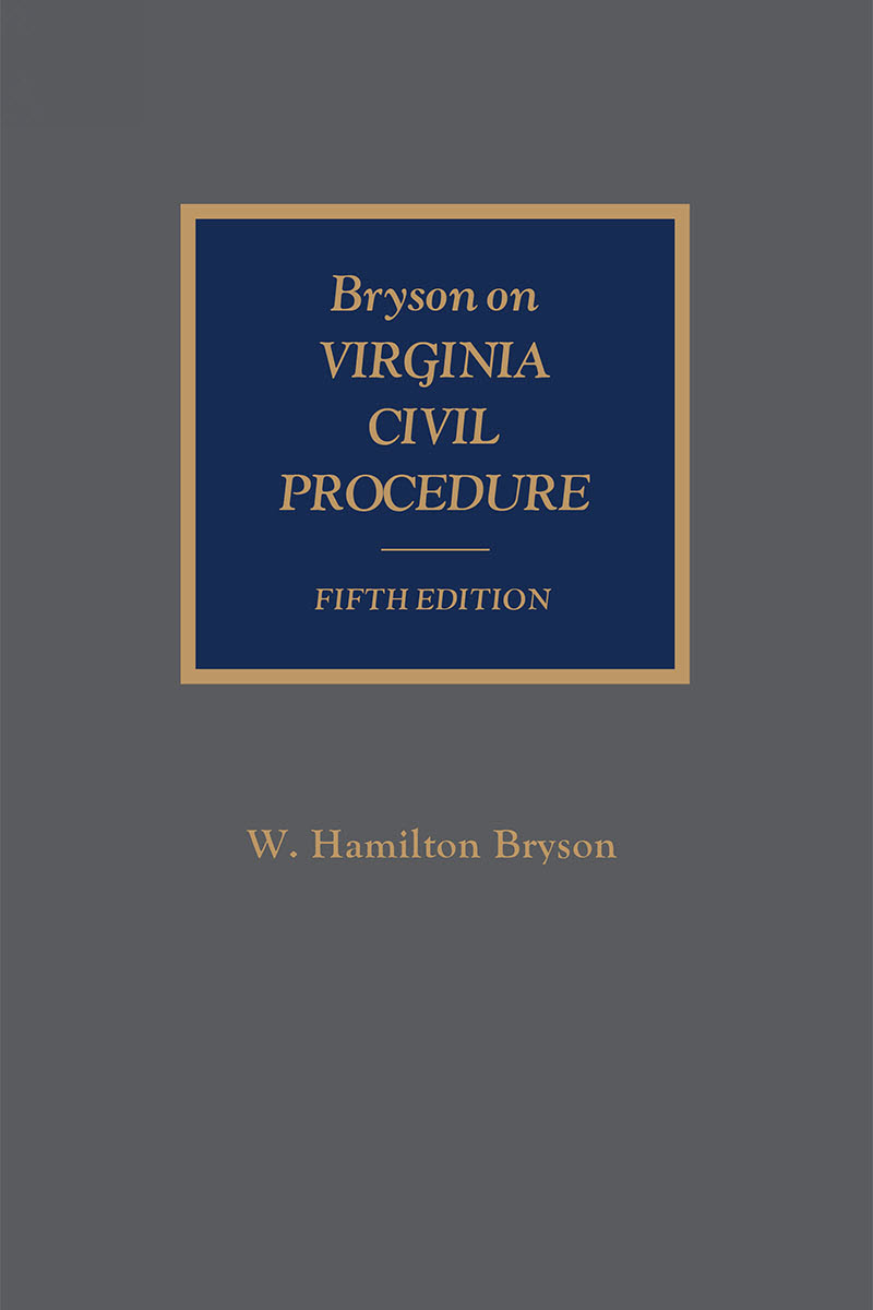 Bryson on Virginia Civil Procedure