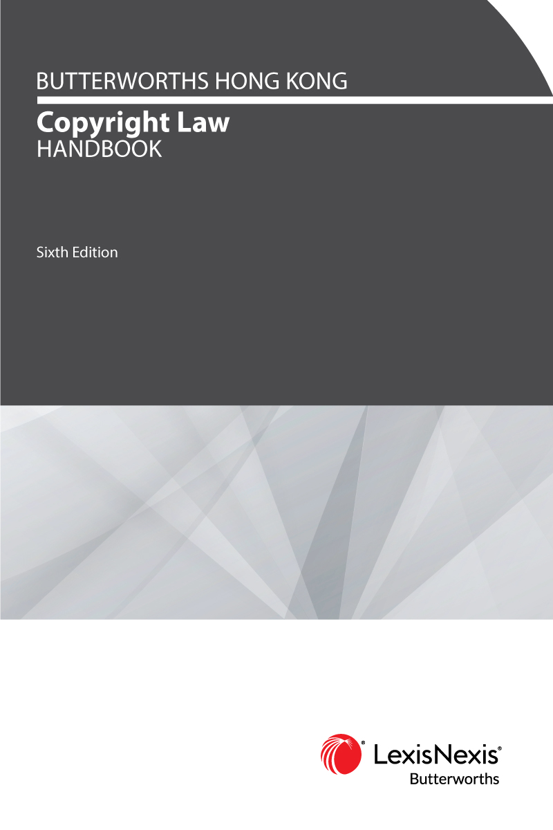 Butterworths Hong Kong Copyright Law Handbook - Sixth Edition