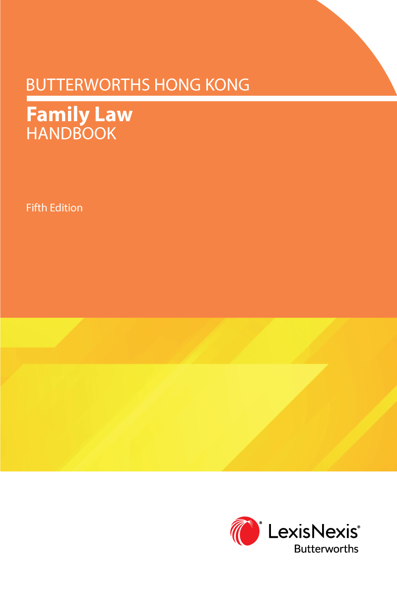 Butterworths Hong Kong Family Law Handbook - Fifth Edition