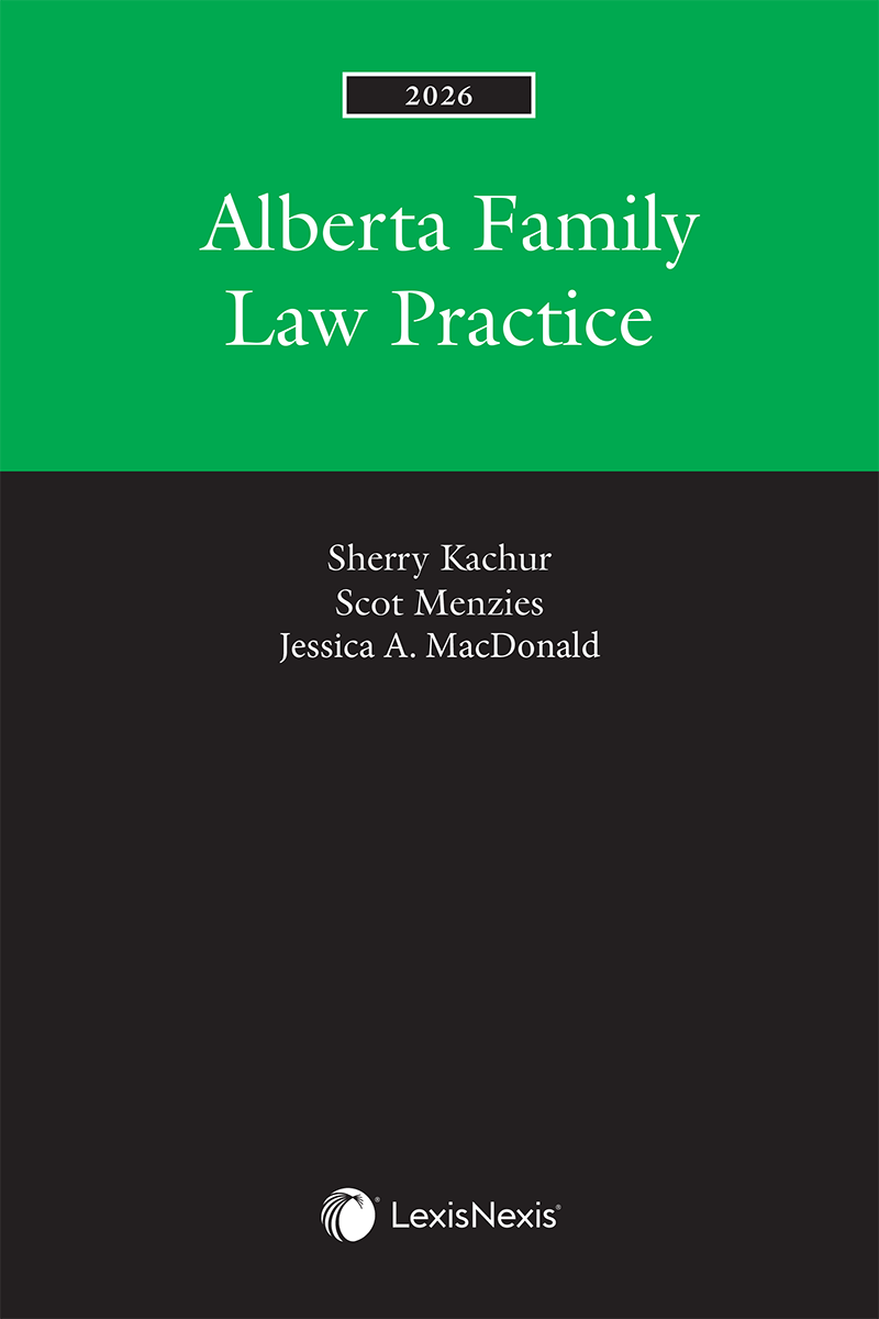 Alberta Family Law Practice, 2026 Edition
