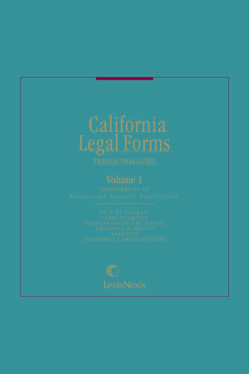 California Legal Forms: Transaction Guide