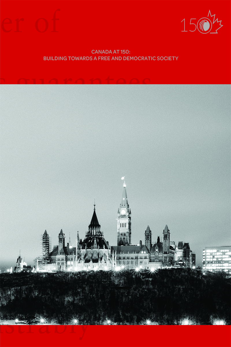 Canada at 150: Building a Free and Democratic Society
