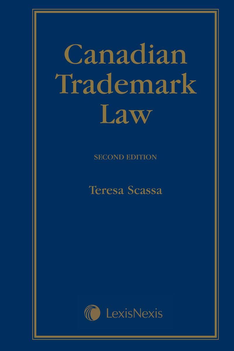 Canadian Trademark Law, 2nd Edition