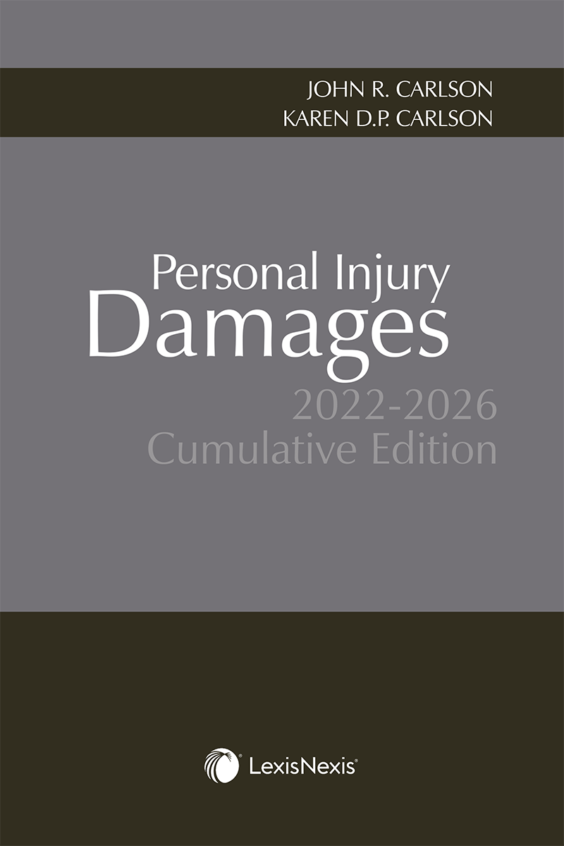 Personal Injury Damages, 2022-2026 Cumulative Edition + E-Book