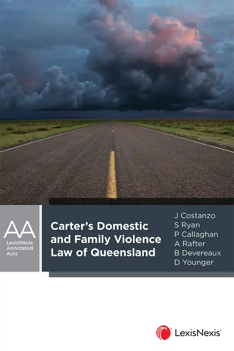 Carter’s Domestic and Family Violence Law of Queensland 1st edition book cover