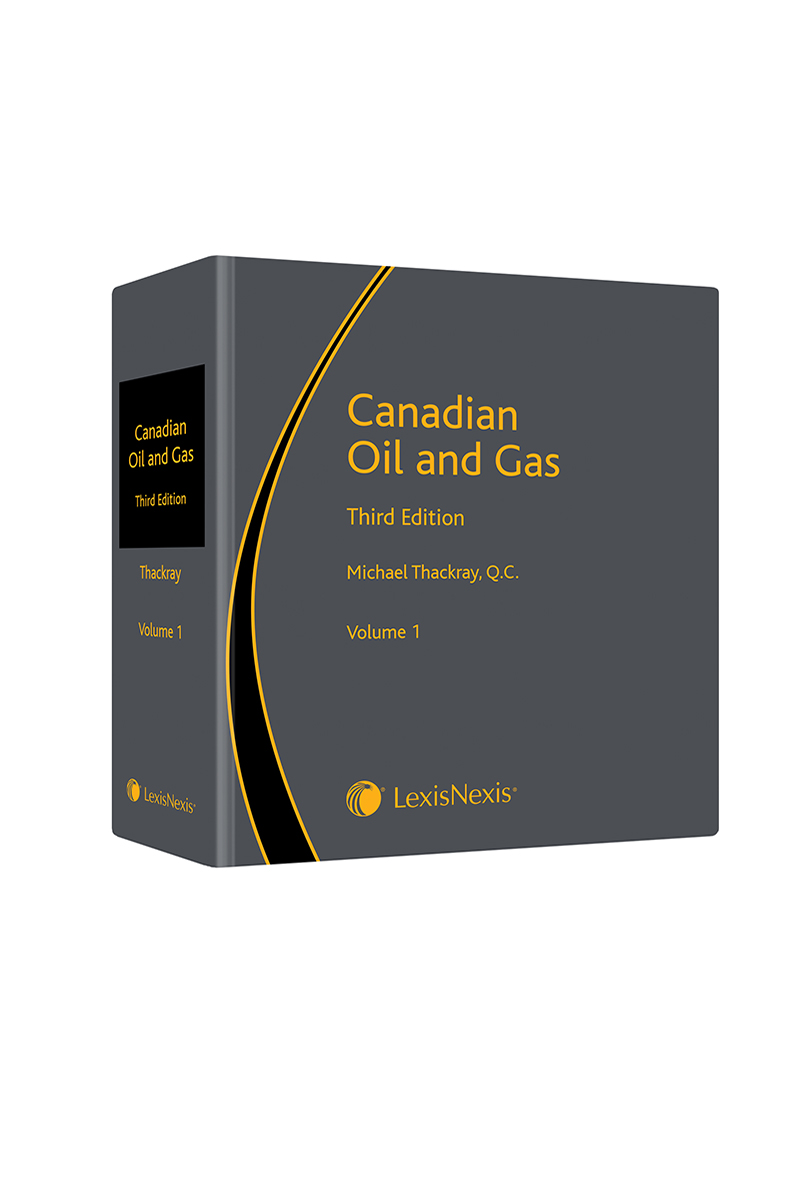 Canadian Oil and Gas, 3rd Edition