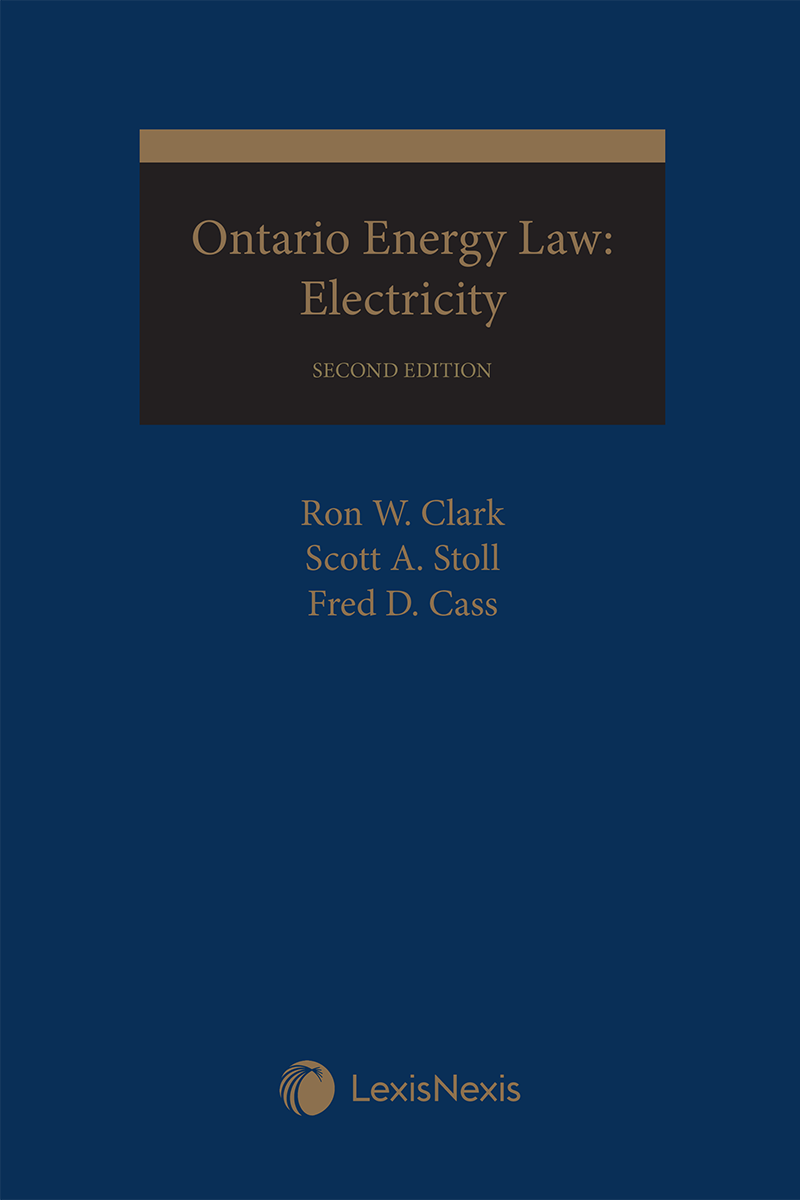 Ontario Energy Law: Electricity, 2nd Edition