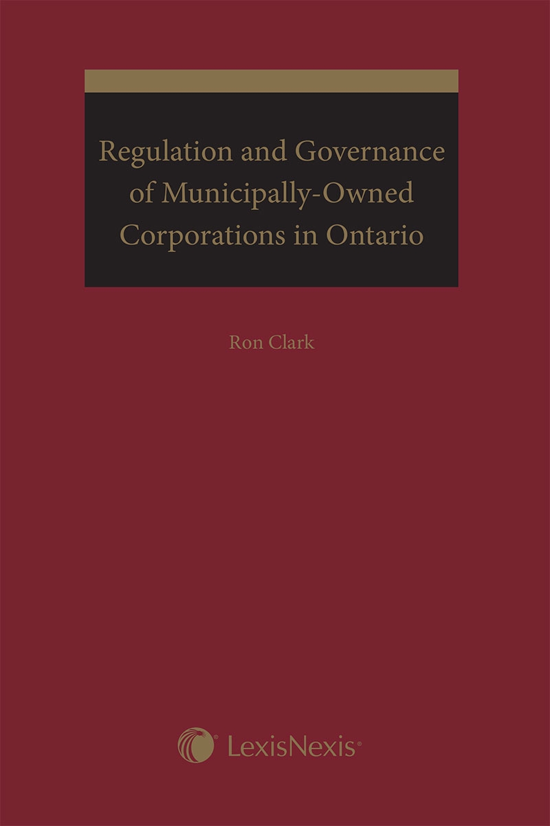 Regulation and Governance of Municipally-Owned Corporations in Ontario