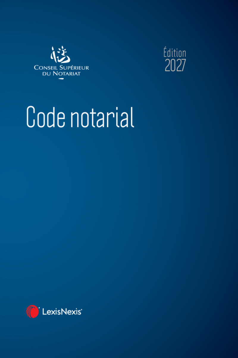 Code notarial 2027