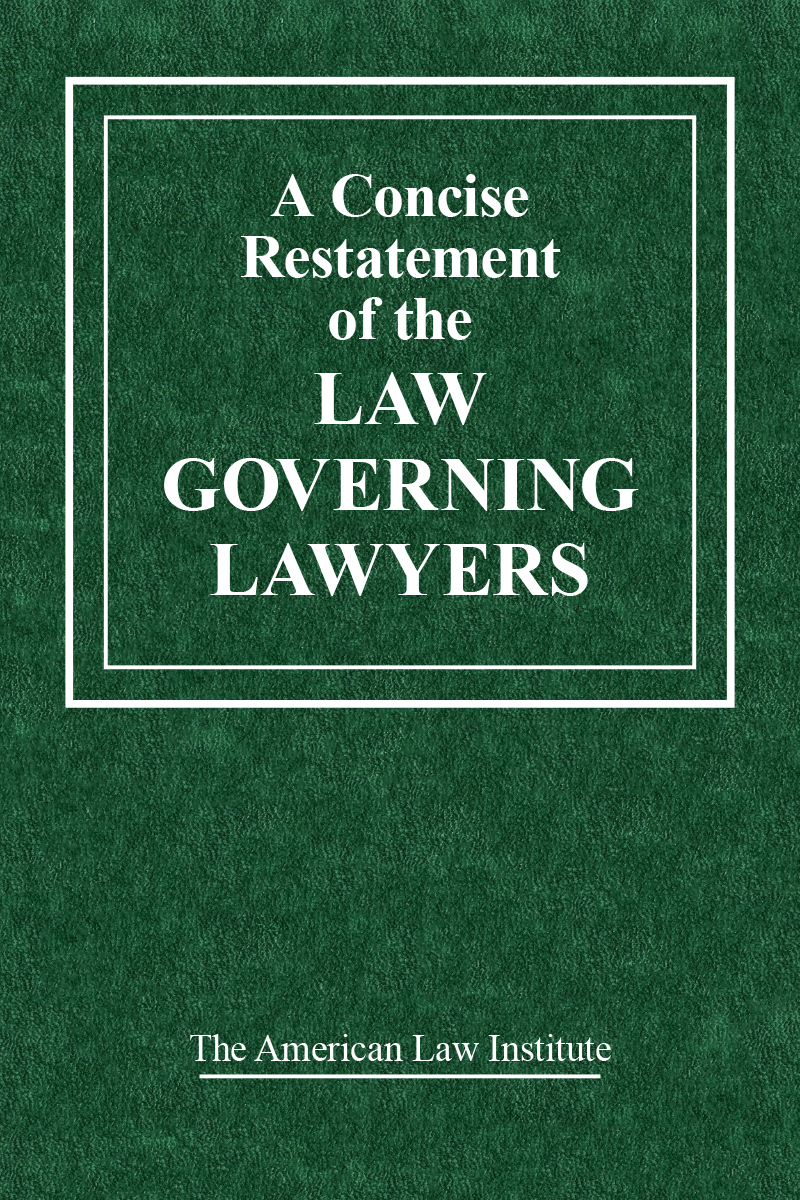 A Concise Restatement of the Law Governing Lawyers book cover