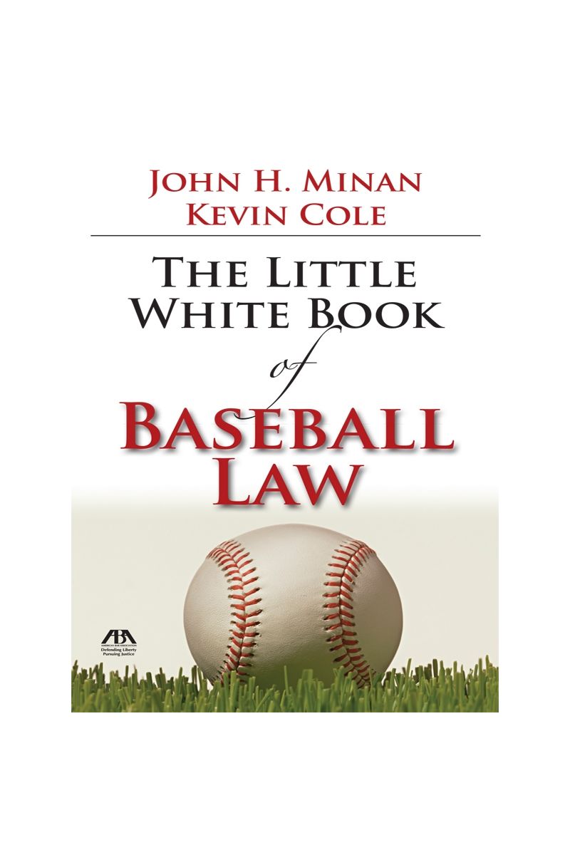 The Little White Book of Baseball Law