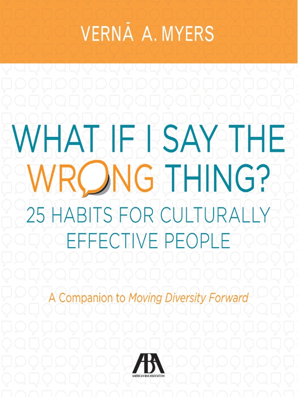 What if I Say the Wrong Thing? 25 Habits for Culturally Effective People