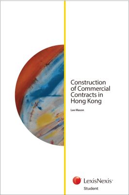 Construction of Commercial Contracts in Hong Kong (Student)