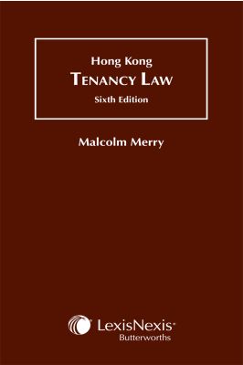 Hong Kong Tenancy Law - Sixth Edition