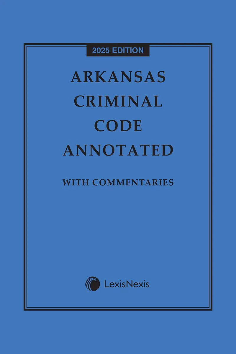 Arkansas Criminal Code Annotated