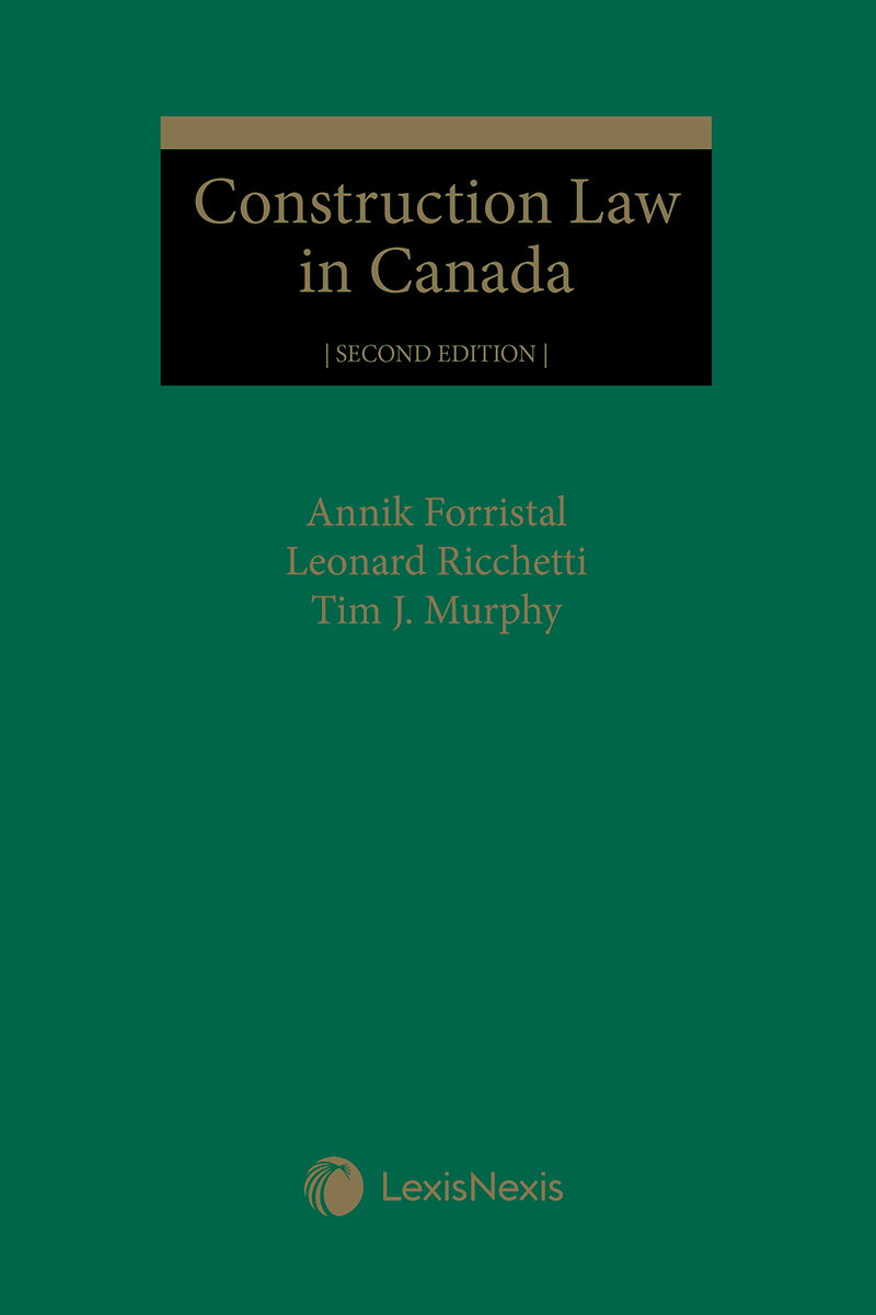 Construction Law in Canada, 2nd Edition | LexisNexis Canada