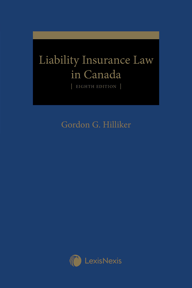 Liability Insurance Law in Canada, 8th Edition + E-Book