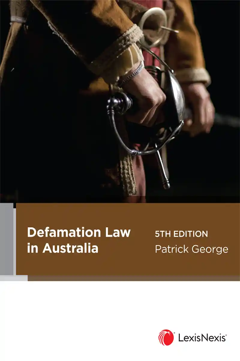 Defamation Law in Australia, 5th edition