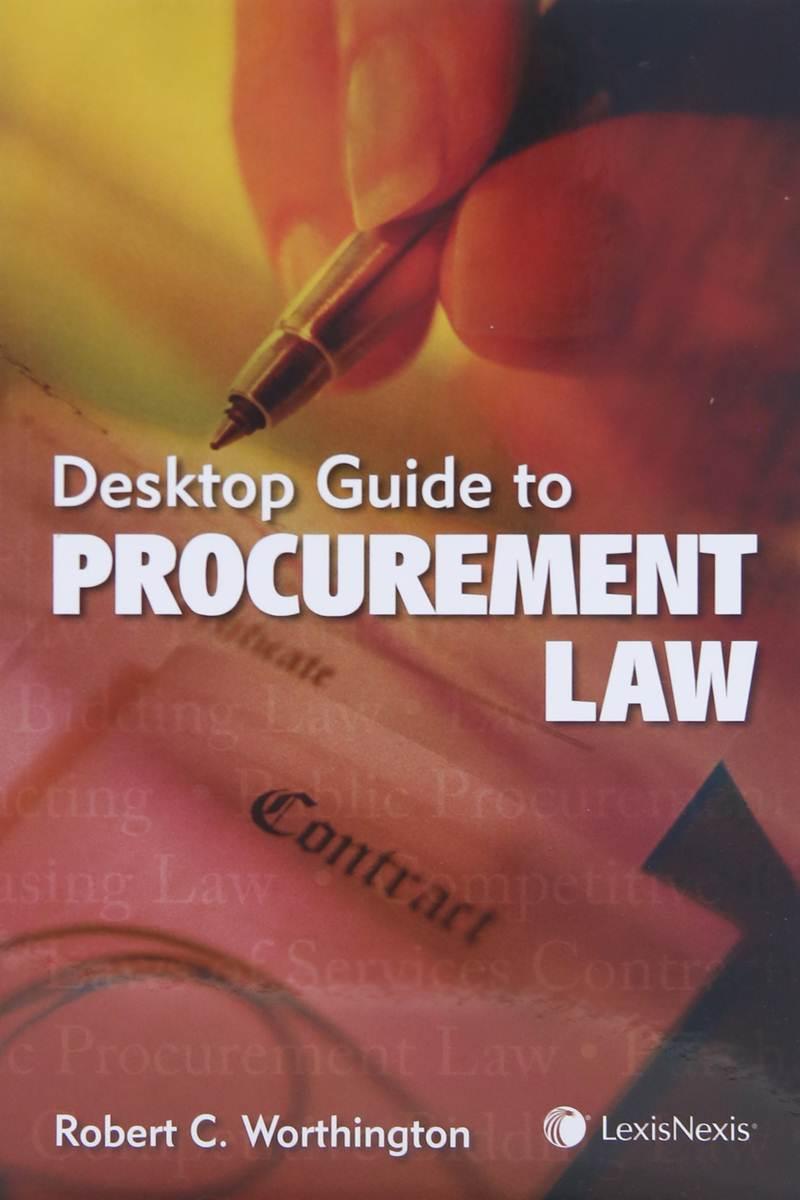 Desktop Guide to Procurement Law