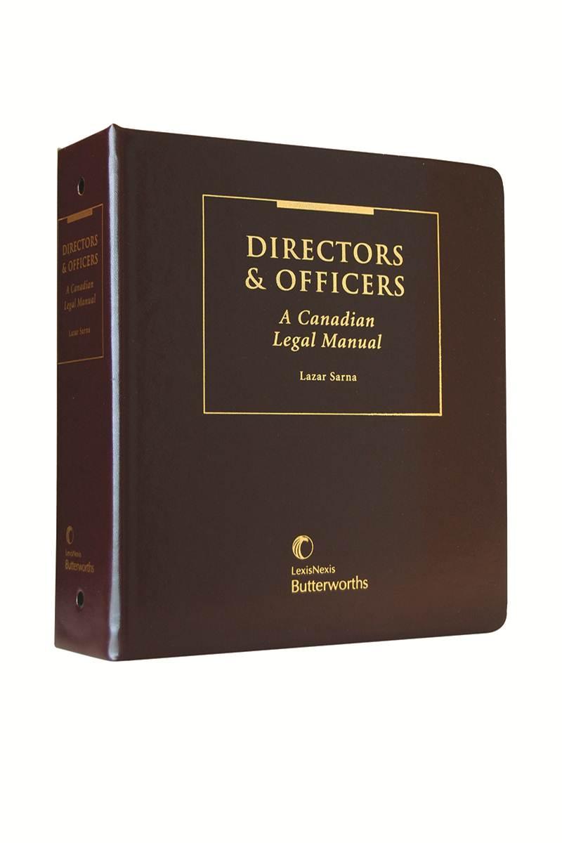 Directors and Officers - A Canadian Legal Manual - Revised Edition