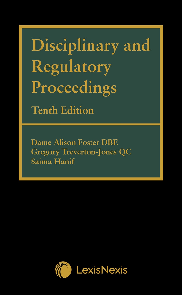 Disciplinary and Regulatory Proceedings - Tenth Edition