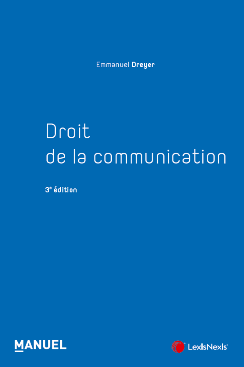 Droit de la communication - 3e édition
