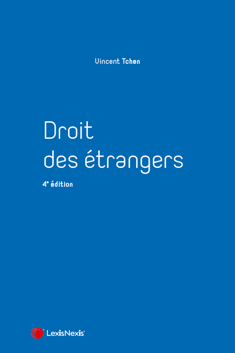 Droit des étrangers - 4e édition