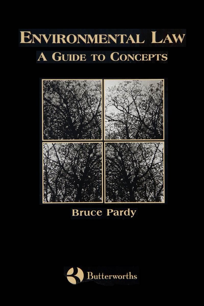 Environmental Law - A Guide to Concepts