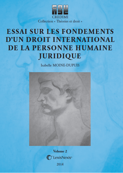 Essai sur les fondements d'un droit international de la personne humaine juridique