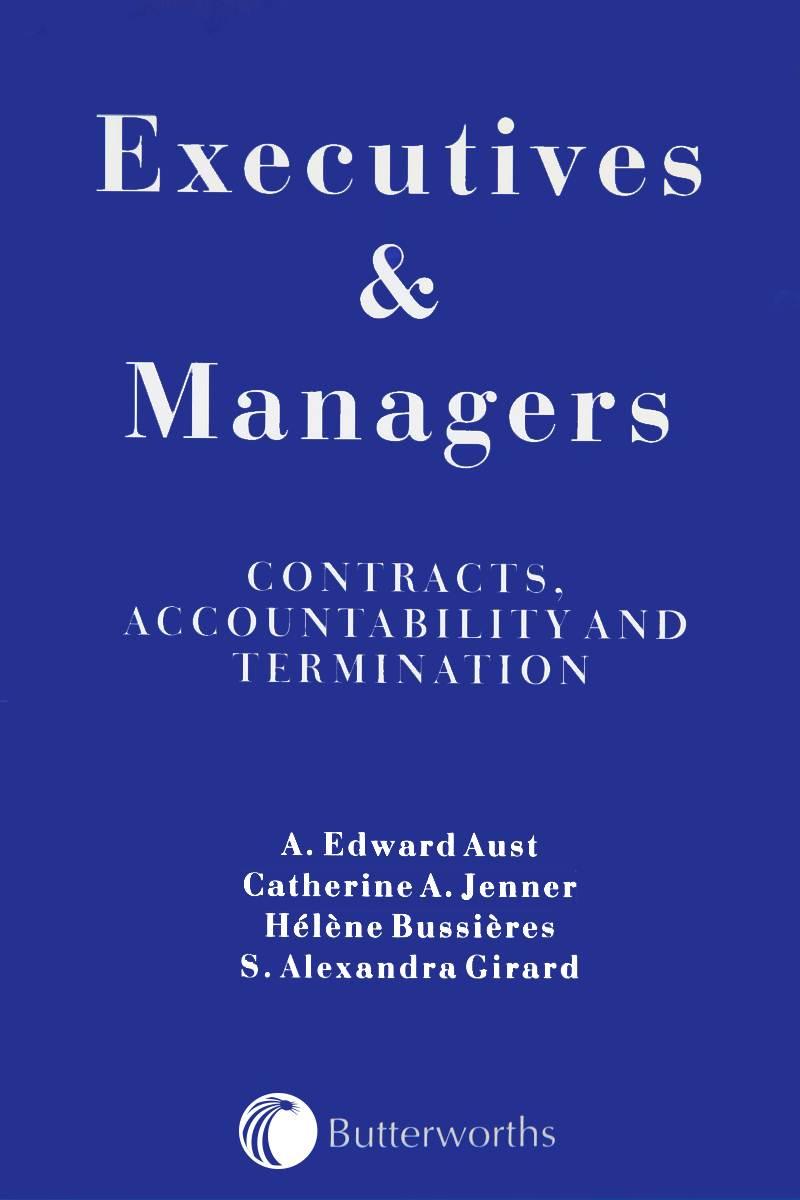 Executives and Managers - Contracts, Accountability and Termination