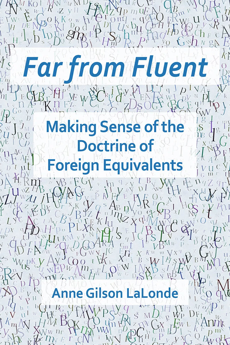 Far From Fluent Making Sense of the Doctrine of Foreign Equivalents