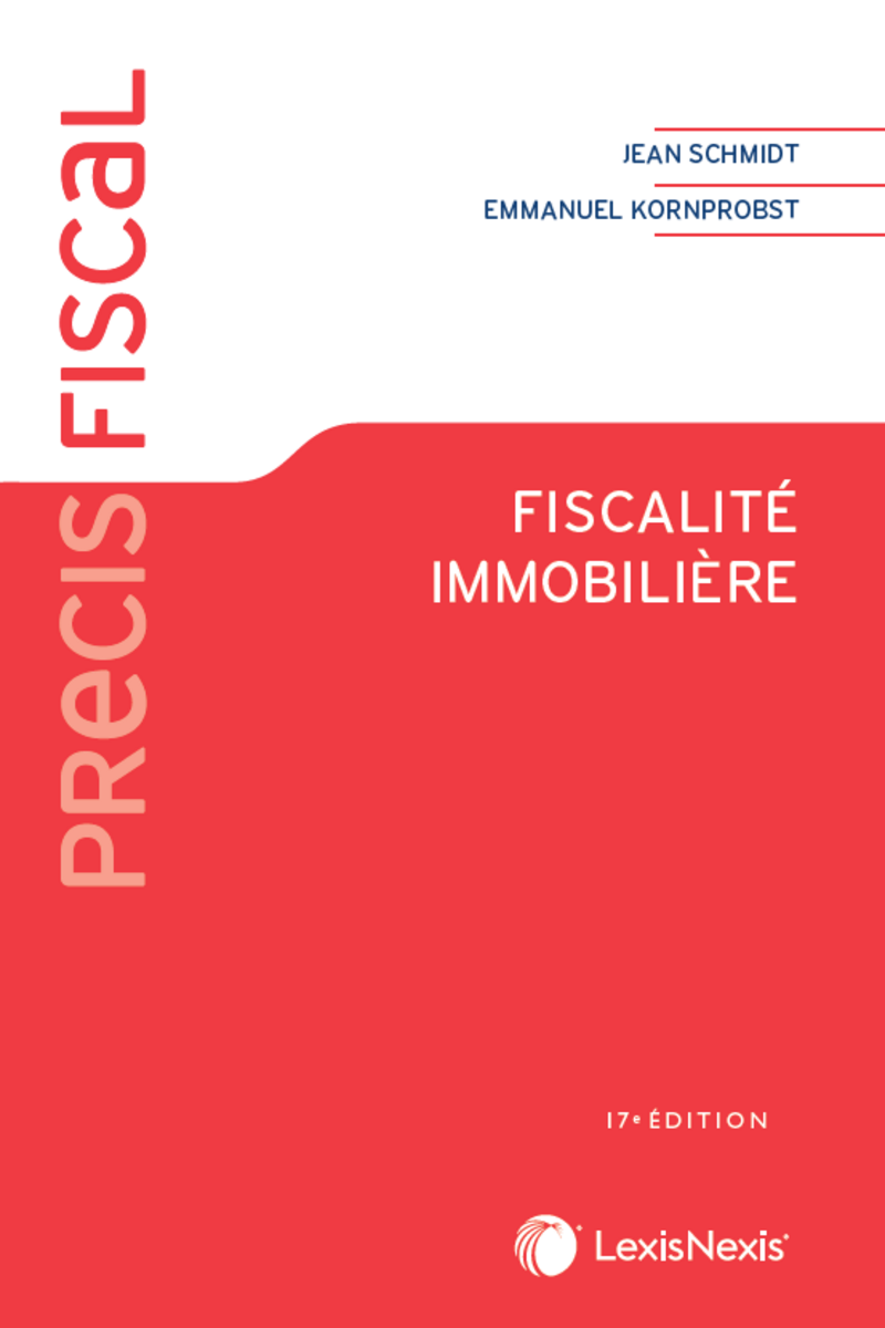 Fiscalité immobilière - 17e édition