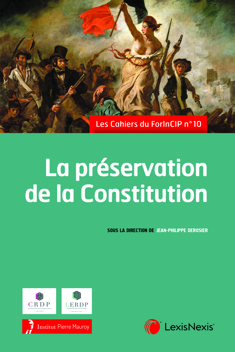 La préservation de la Constitution – Les Cahiers du ForInCIP n°10