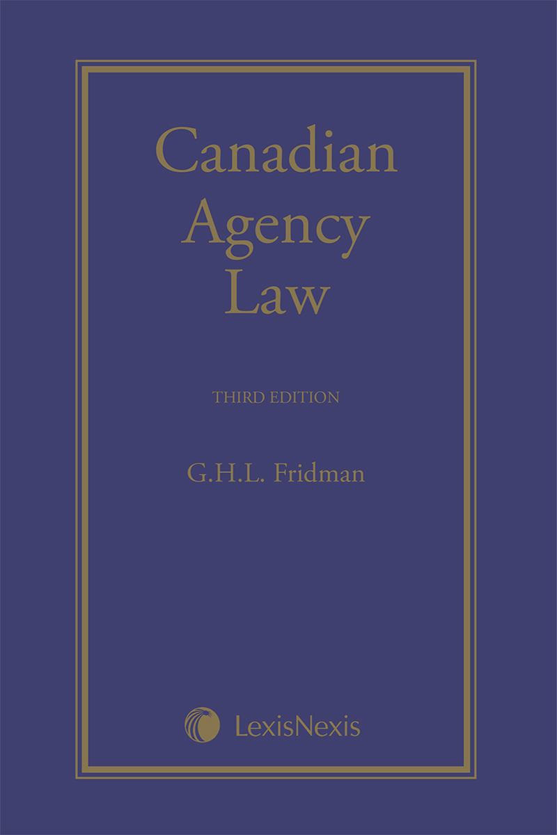 Canadian Agency Law,  3rd Edition