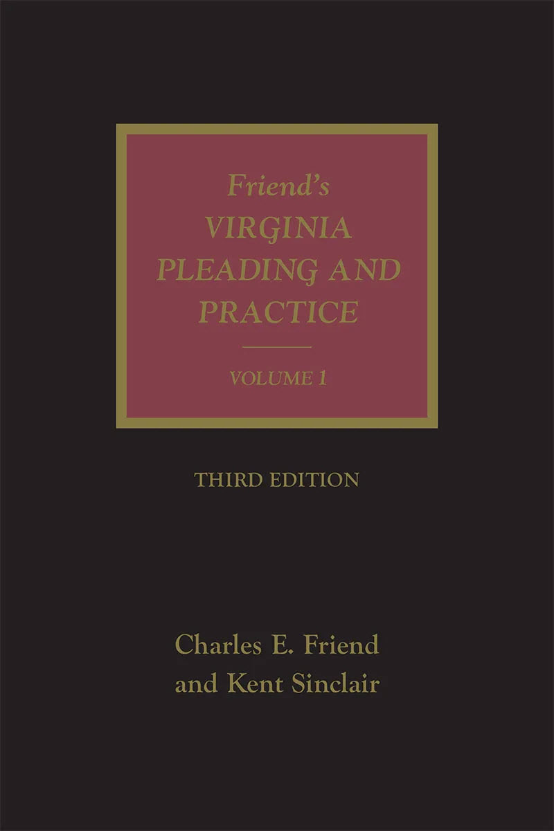 Friend's Virginia Pleading and Practice
