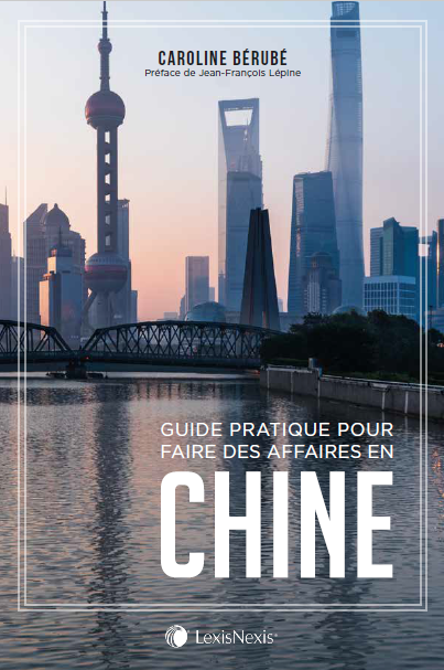 Guide pratique pour faire des affaires en Chine