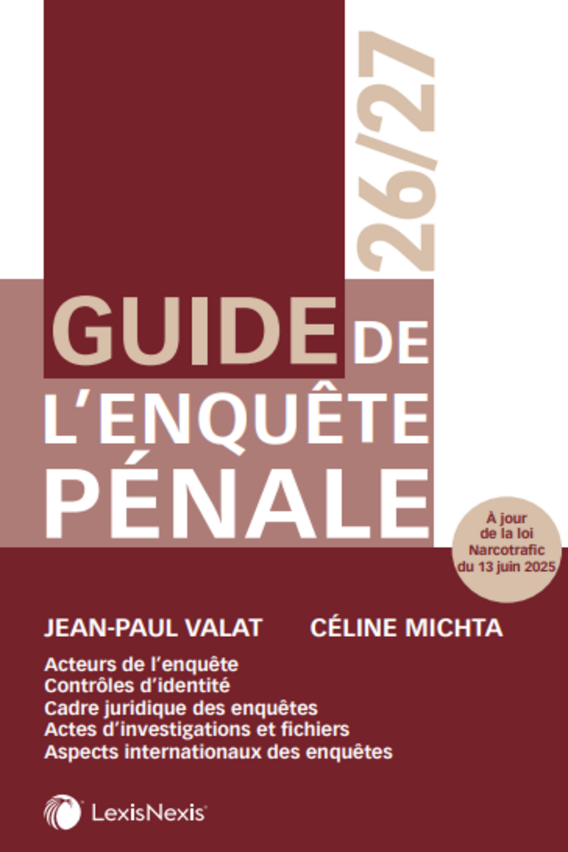 Guide de l'enquête pénale 2026-2027