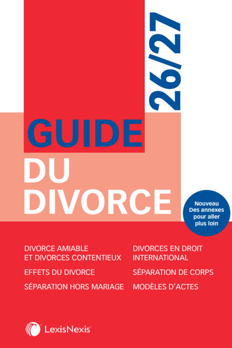 Guide du divorce 2026-2027