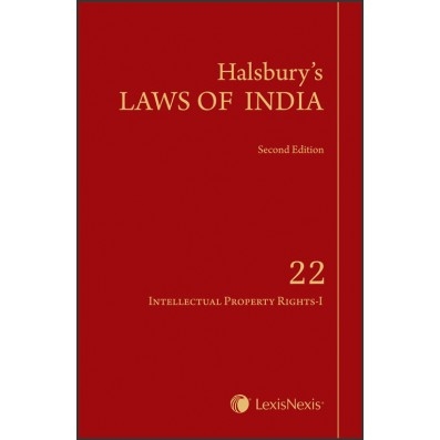 Halsbury's Laws of India-Intellectual Property Rights-I; Vol 22