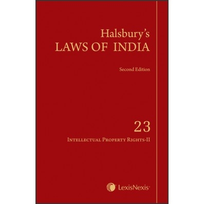 Halsbury's Laws of India-Intellectual Property Rights-II; Vol 23