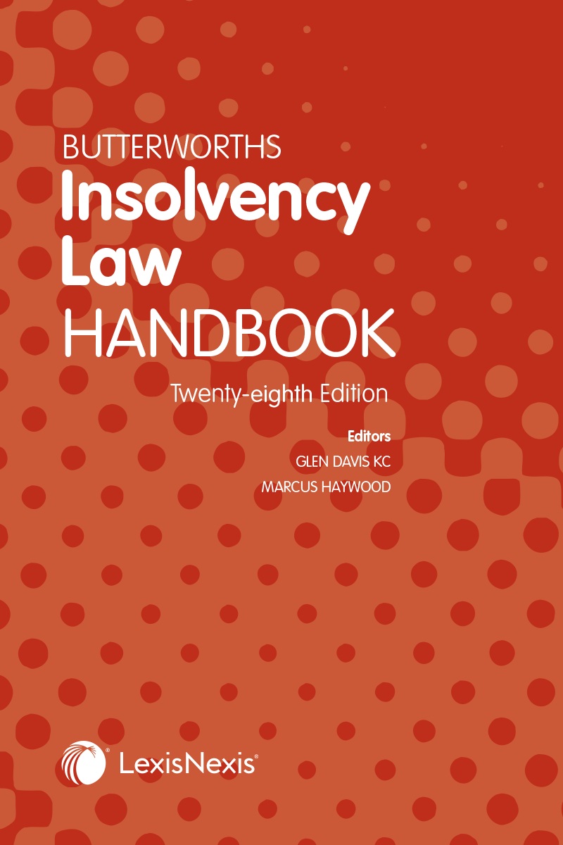 Butterworths Insolvency Law Handbook, 28th Edition